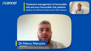 Treatment management of favourable risk and very favourable risk patients ( Dr Guillermo de Velasco and Dr Marco Maruzzo )