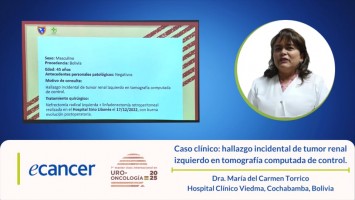 Caso clínico: hallazgo incidental de tumor renal izquierdo en tomografía computada de control. ( Dra. María del Carmen Torrico - Hospital Clínico Viedma, Cochabamba, Bolivia )