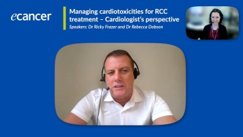 Managing cardiotoxicities for RCC treatment – Cardiologist’s perspective ( Dr Ricky Frazer and Dr Rebecca Dobson )