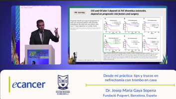 Desde mi práctica: tips y trucos en nefrectomía con trombo en cava ( Dr. Josep Maria Gaya Sopena - Fundació Puigvert, Barcelona, España )