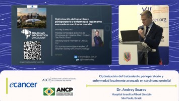 Optimización del tratamiento perioperatorio y enfermedad localmente avanzada en carcinoma urotelial ( Dr. Andrey Soares - Hospital Israelita Albert Einstein São Paulo, Brasil. )
