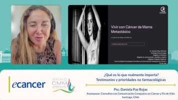 ¿Qué es lo que realmente importa?  Testimonios y prioridades no farmacológicas ( Ps. Daniela Rojas Miranda - Fundadora Acompasar: Consultora en Comunicación Compasiva en Cáncer y Fin de Vida )