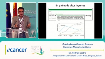 Conferencia Inaugural: Oncología con Common Sense en Cáncer de Mama Metastásico ( Dr. Rodrigo Lastra - Hospital Clínico Universitario Lozano Blesa, Zaragoza, España )