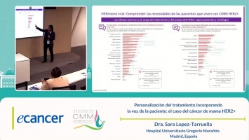 Personalización del tratamiento incorporando a voz de la paciente: el caso del cáncer de mama HER2+ ( Dra. Sara Lopez-Tarruella - Hospital Universitario Gregorio Marañón.  Madrid, España )