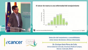 Selección del tratamiento y comorbilidades: cómo tomar decisiones clínicas informadas ( Dr. Enrique Soto Pérez de Celis - The University of Colorado Anschutz Medical Campus, Colorado, USA )