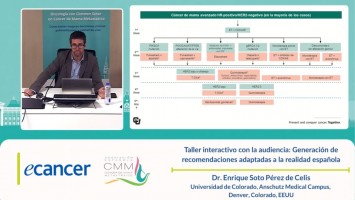 Taller Interactivo con la audiencia: Generación de recomendaciones adaptadas a la realidad española ( Dr. Enrique Soto Pérez de Celis - The University of Colorado Anschutz Medical Campus, Colorado, USA )