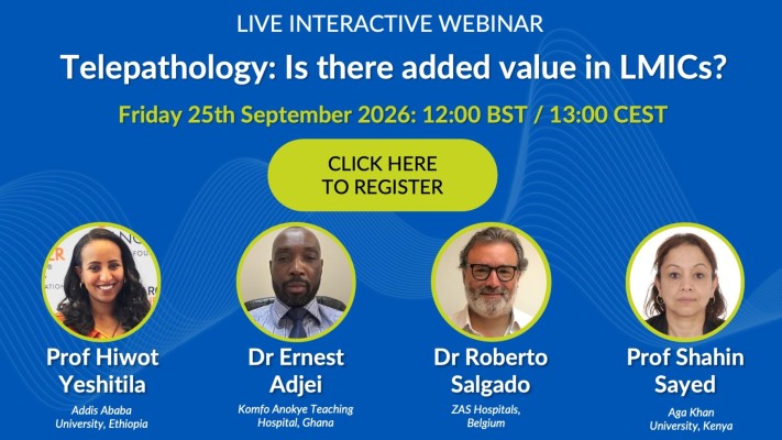 Free webinar: Telepathology: is there added value in LMICs?